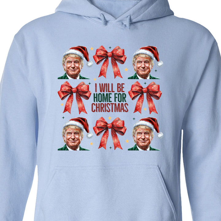 Trump I'll Be Home For Christmas Sweatshirt, Humorous Trump Christmas Sweatshirt, Trump Supporters 2024 Ugly Sweatshirt T1682 - GOP