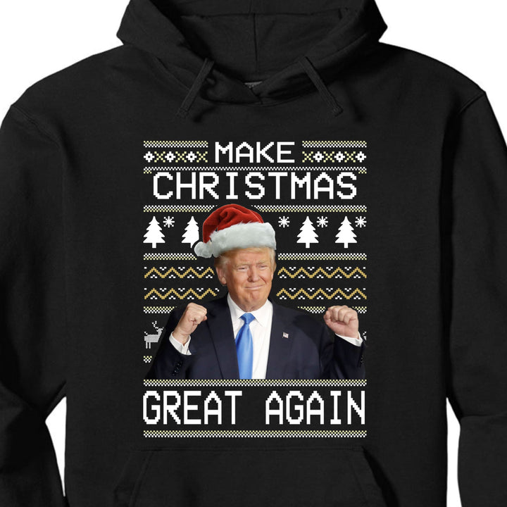 Make Christmas Great Again, Funny Trump Ugly Sweater, Trump 2024 Sweatshirt, Trump Supporters Christmas Sweatshirt T1380 - GOP