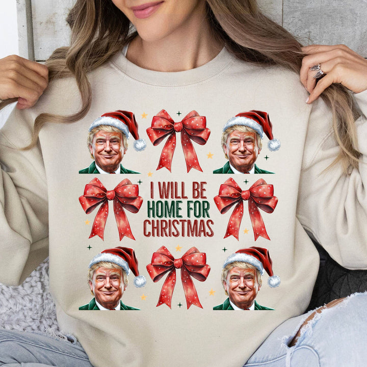 Trump I'll Be Home For Christmas Sweatshirt, Humorous Trump Christmas Sweatshirt, Trump Supporters 2024 Ugly Sweatshirt T1682 - GOP