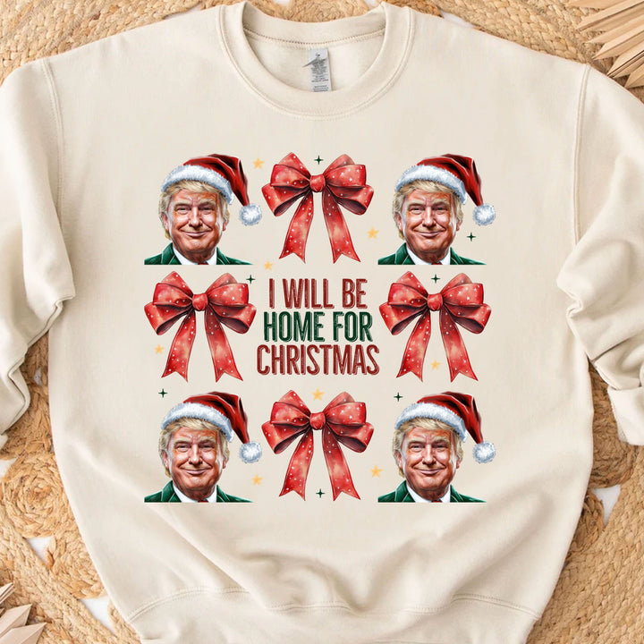 Trump I'll Be Home For Christmas Sweatshirt, Humorous Trump Christmas Sweatshirt, Trump Supporters 2024 Ugly Sweatshirt T1682 - GOP