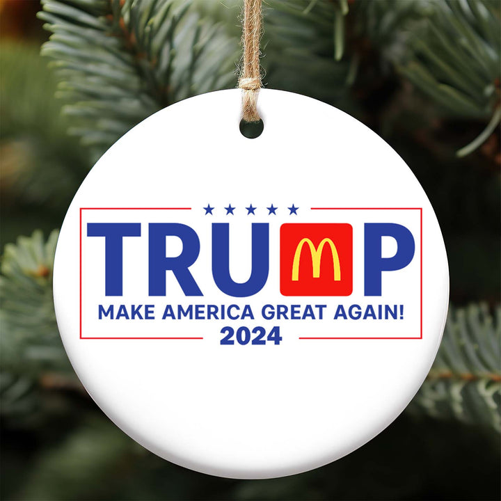 Trump McDonalds, Trendy Republican Ceramic Ornament, Perfect for Car & Christmas Tree Decor T1669 - GOP