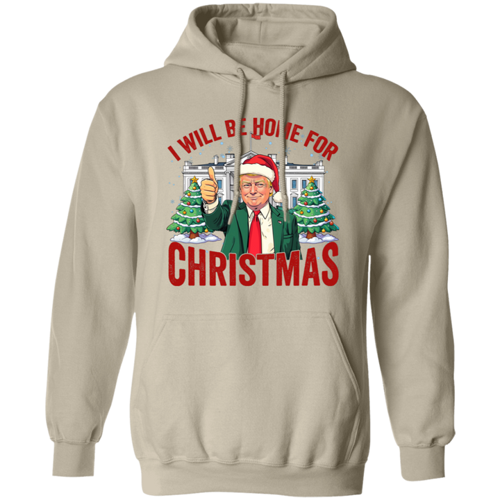 Trump I'll Be Home for Christmas, Humorous Trump Christmas Shirt HA75 63746