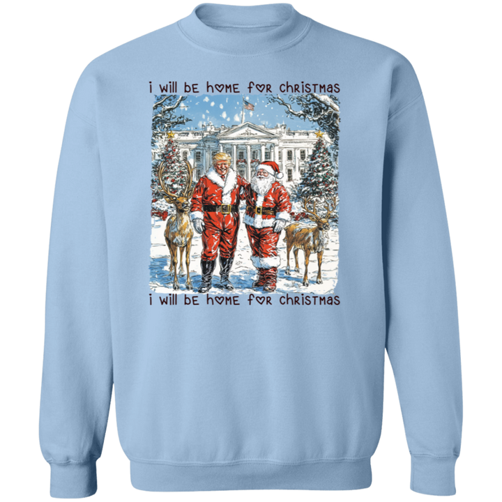 Trump Santa I Will Be Home For Christmas Shirt HA75 63629