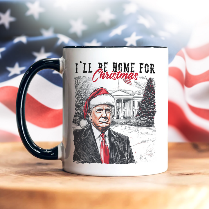 I'll Be Home For Christmas Donald Trump Accent Mug HA75 63634